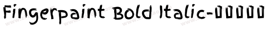 Fingerpaint Bold Italic字体转换